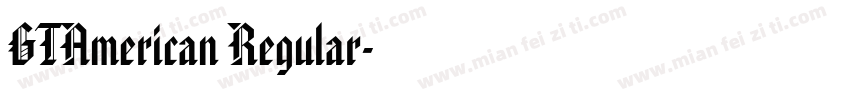 GTAmerican Regular字体转换